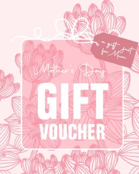 Voucher for Mothers Day 